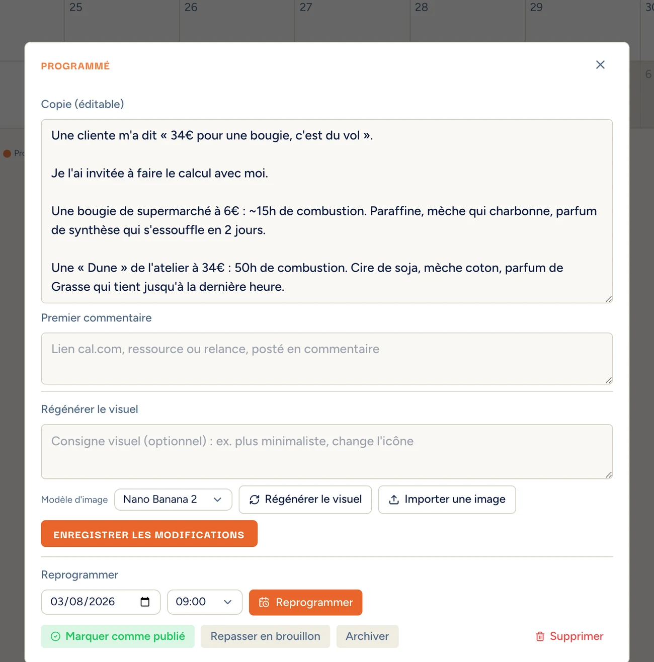 Un post programmé ouvert dans Plume : la copie générée sur le prix d'une bougie artisanale, le champ premier commentaire, la régénération du visuel et les boutons de reprogrammation